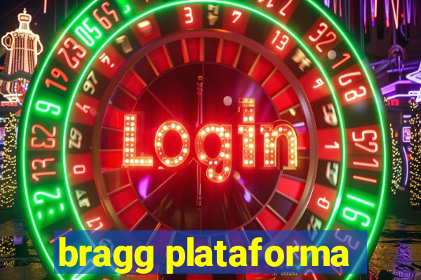 bragg plataforma